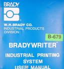 Brady-Brady Bradywriter Used with BLW-1, Industrial printer System User Manual 1984-BLW-1-Bradywriter-01